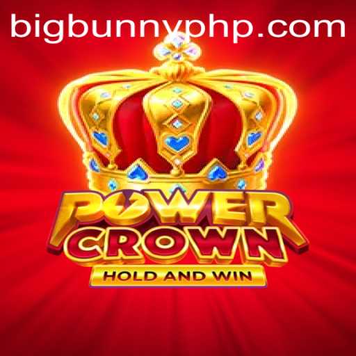 Unleashing the Magic of PowerCrown: Explore BigBunny and Beyond