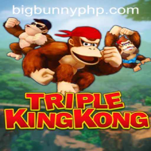 Unleashing the Excitement of TripleKingKong: Dive into the World of BigBunny
